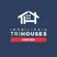 Trihouses